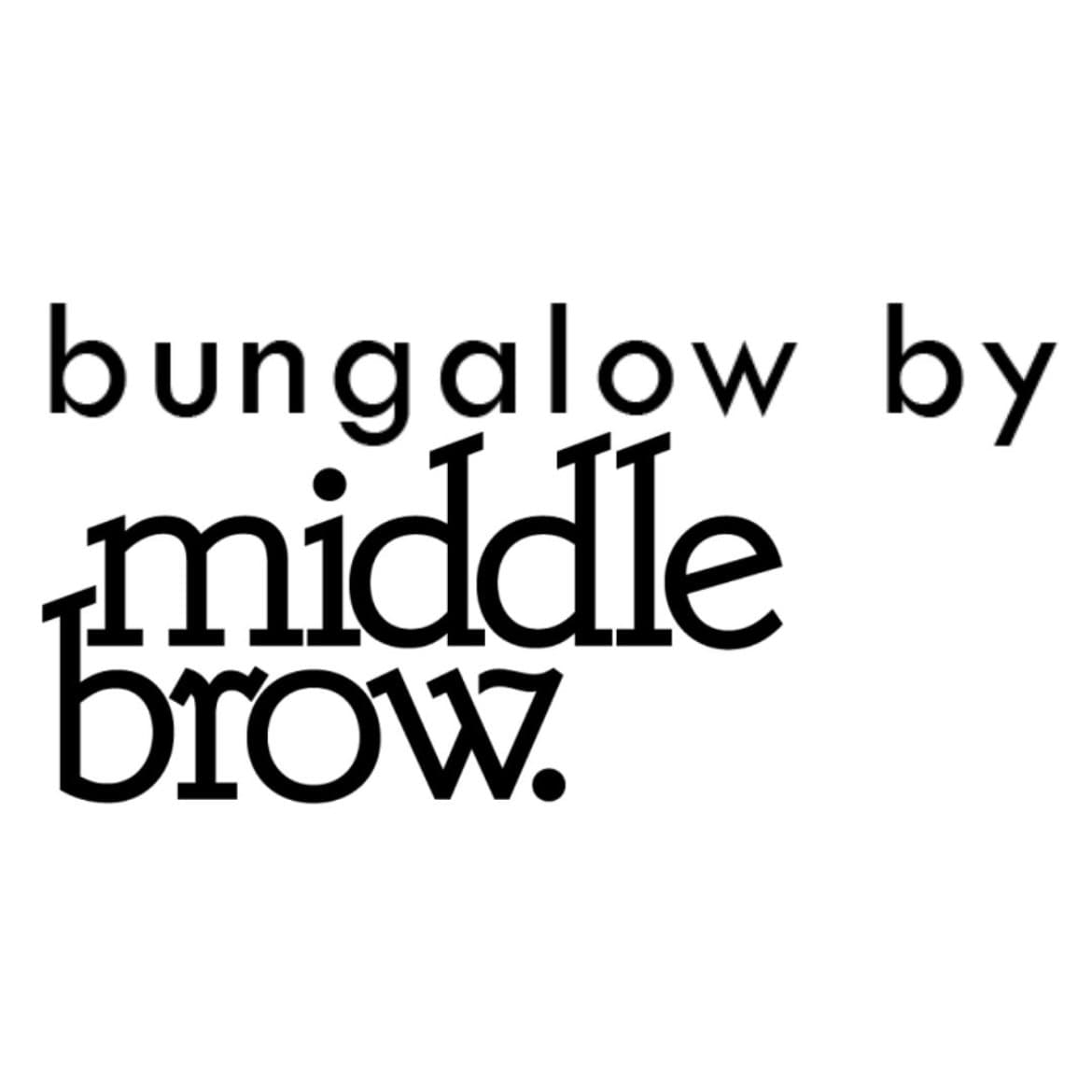 Bungalow by Middle Brow
