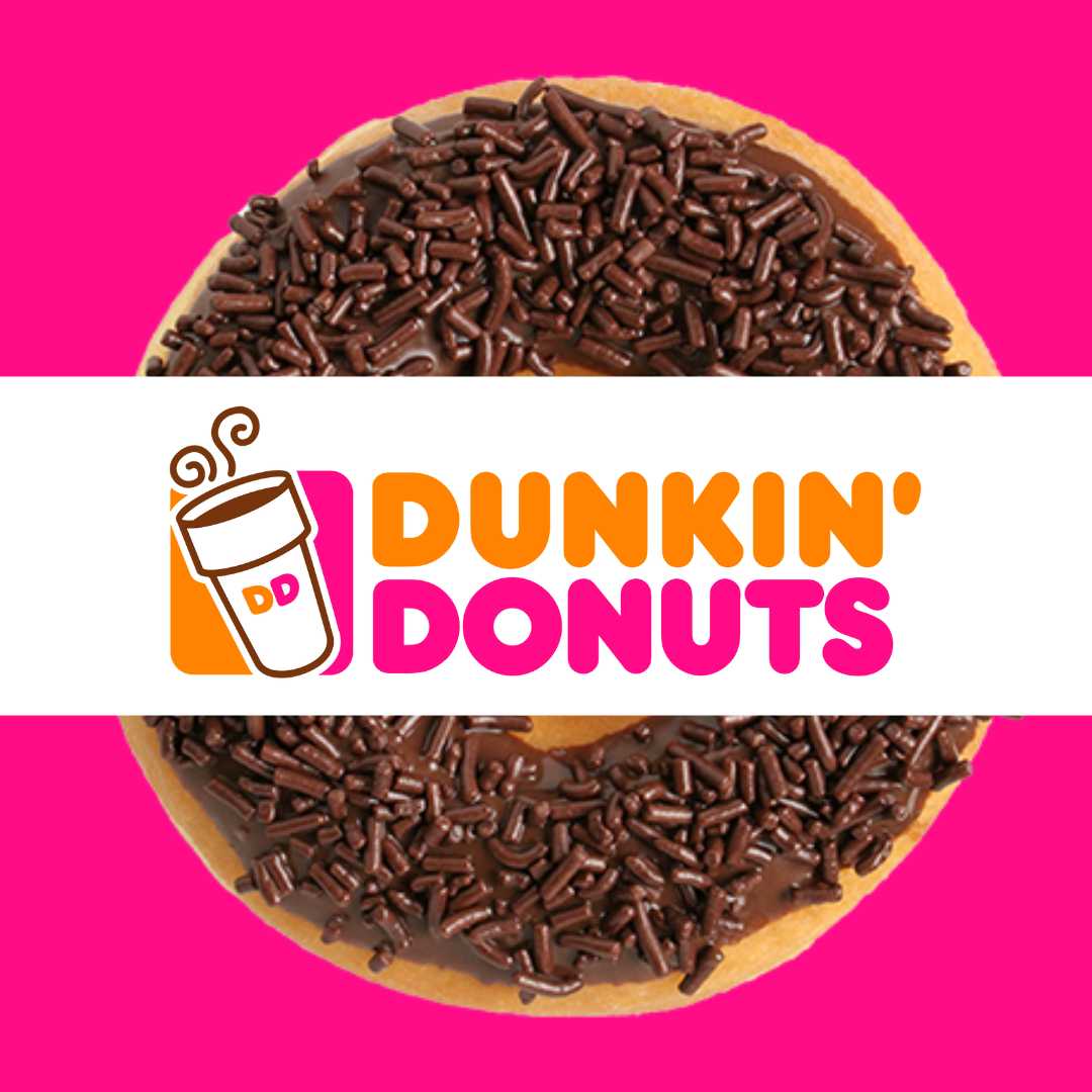 Dunkin' Donuts