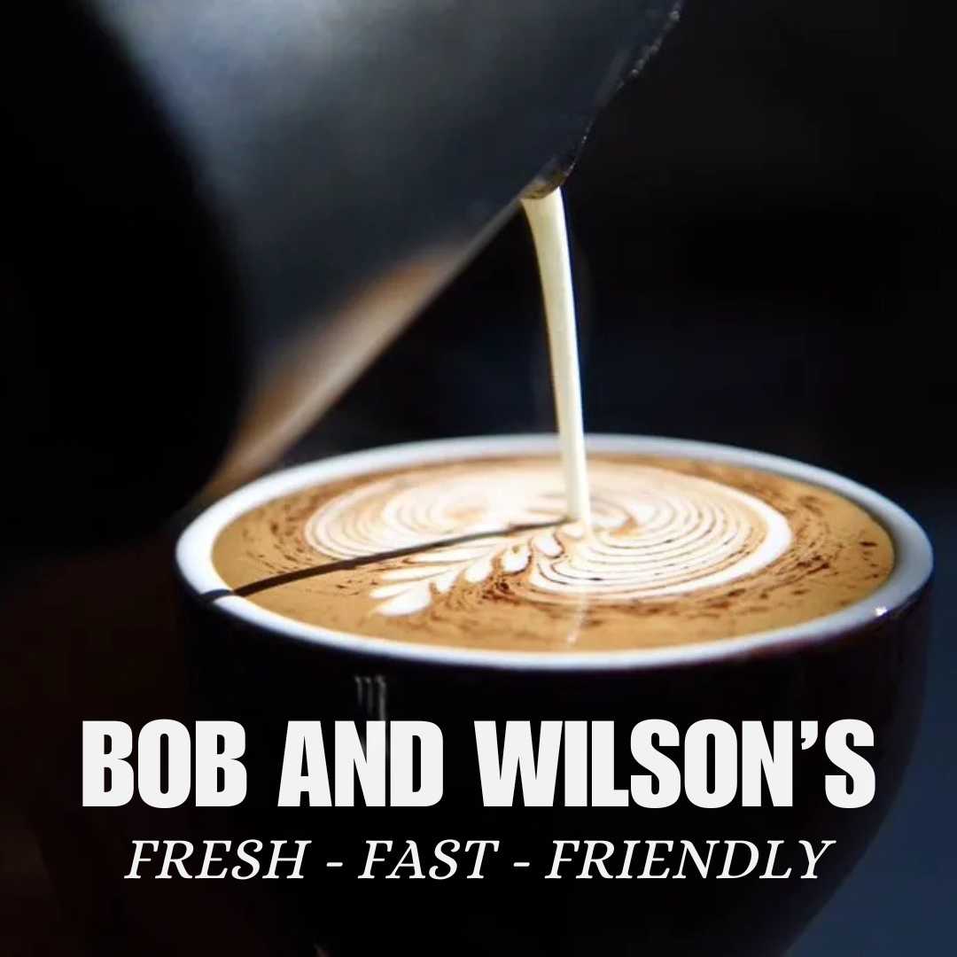 Bob & Wilson's