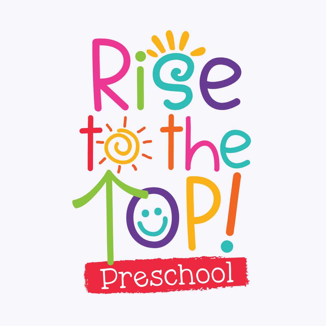Rise to the Top Preschool
