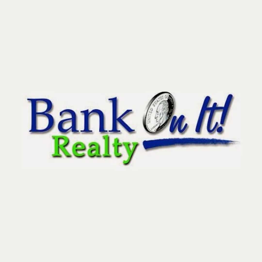 Bank On It! Realty