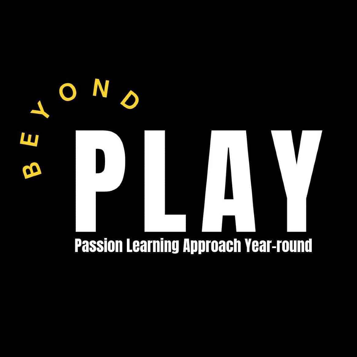 Beyond PLAY