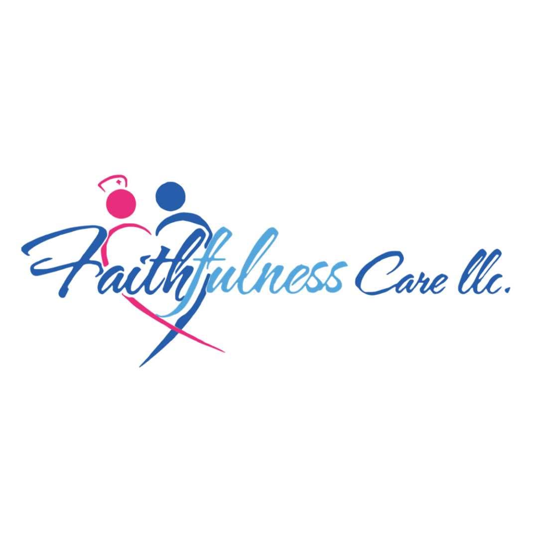 Faithfulness Care LLC