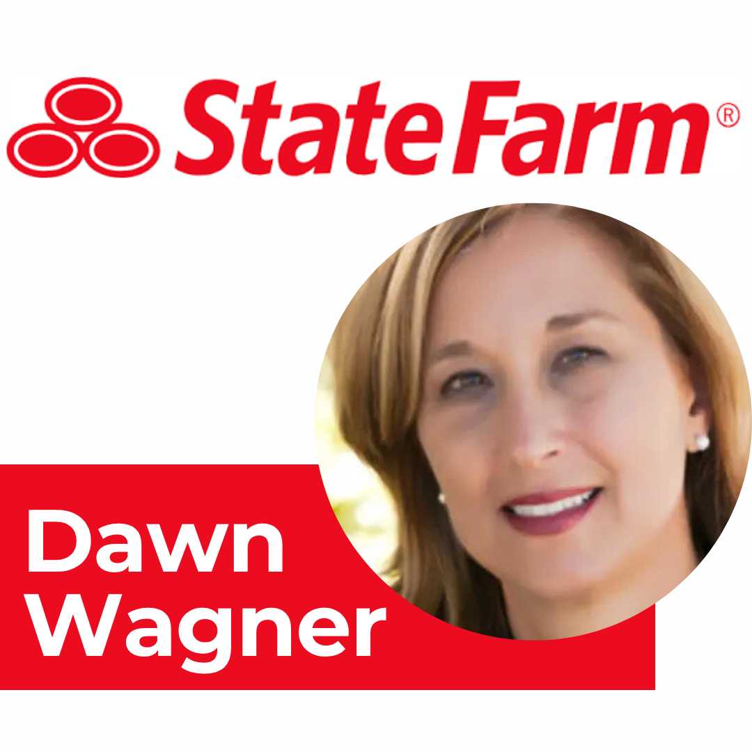 State Farm Insurance Agent: Dawn Wagner