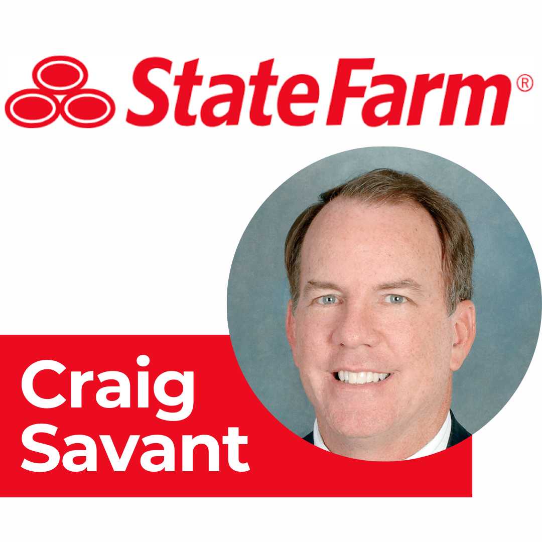 State Farm Insurance Agent: Craig Savant