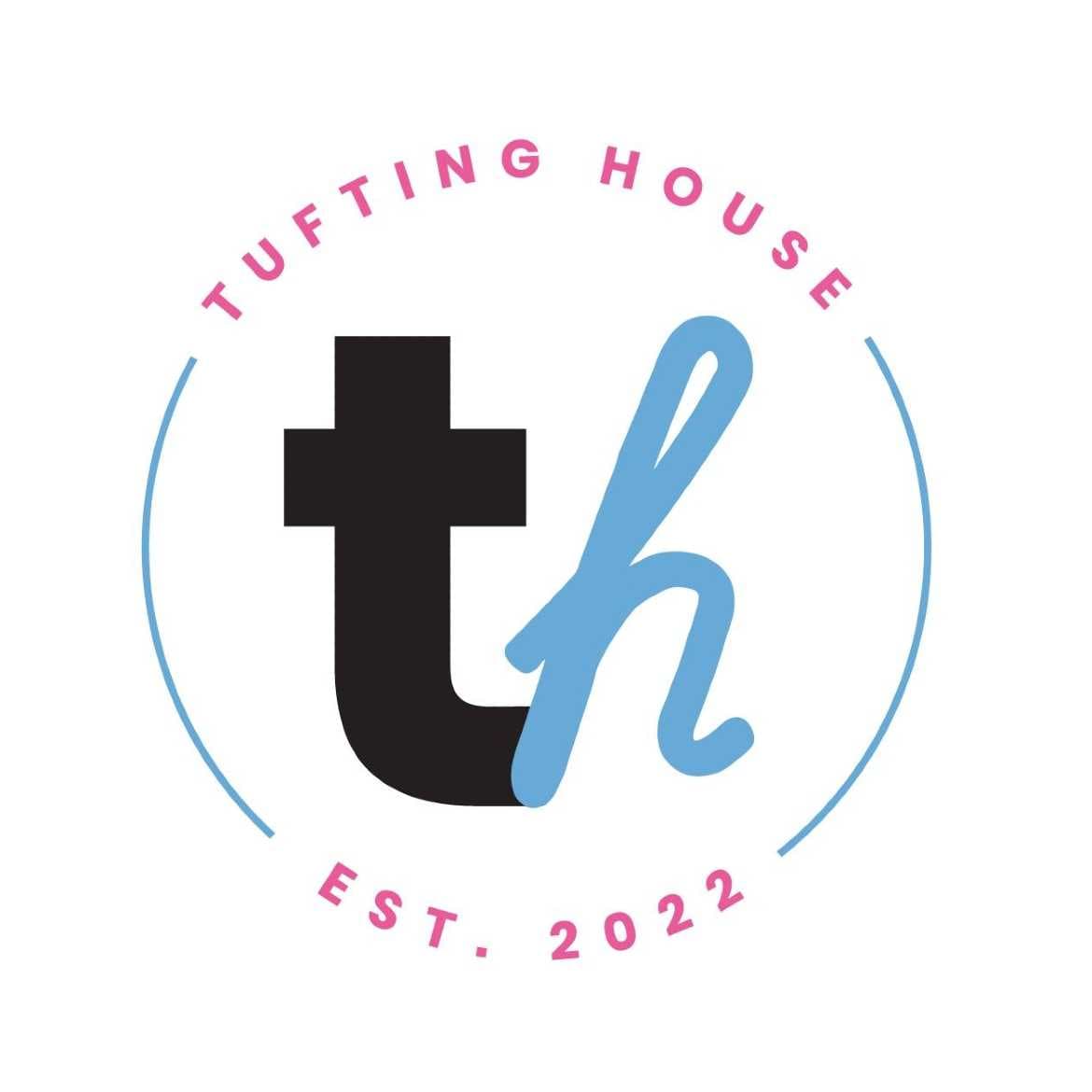 Tufting House