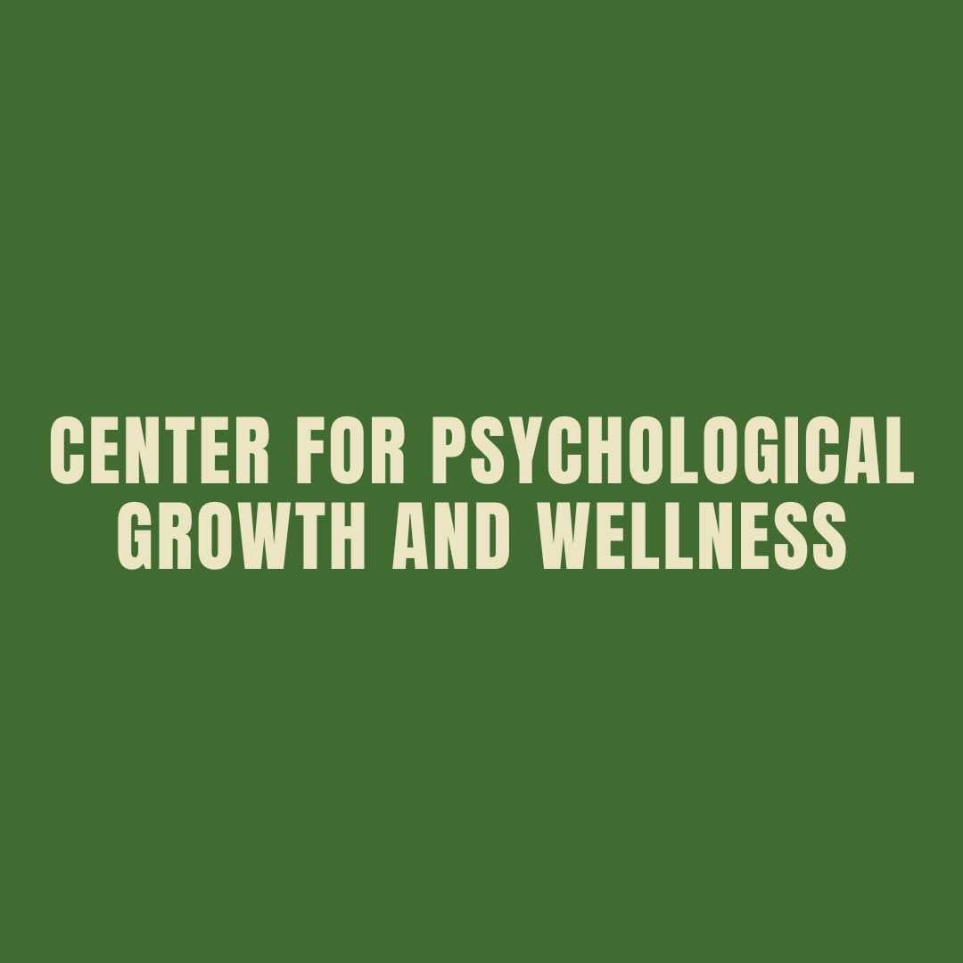 Center for Psychological Growth and Wellness