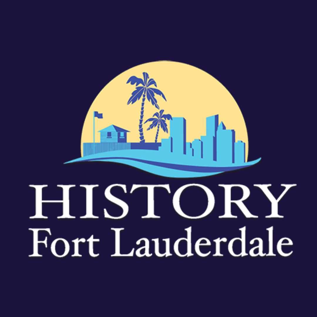 History Fort Lauderdale