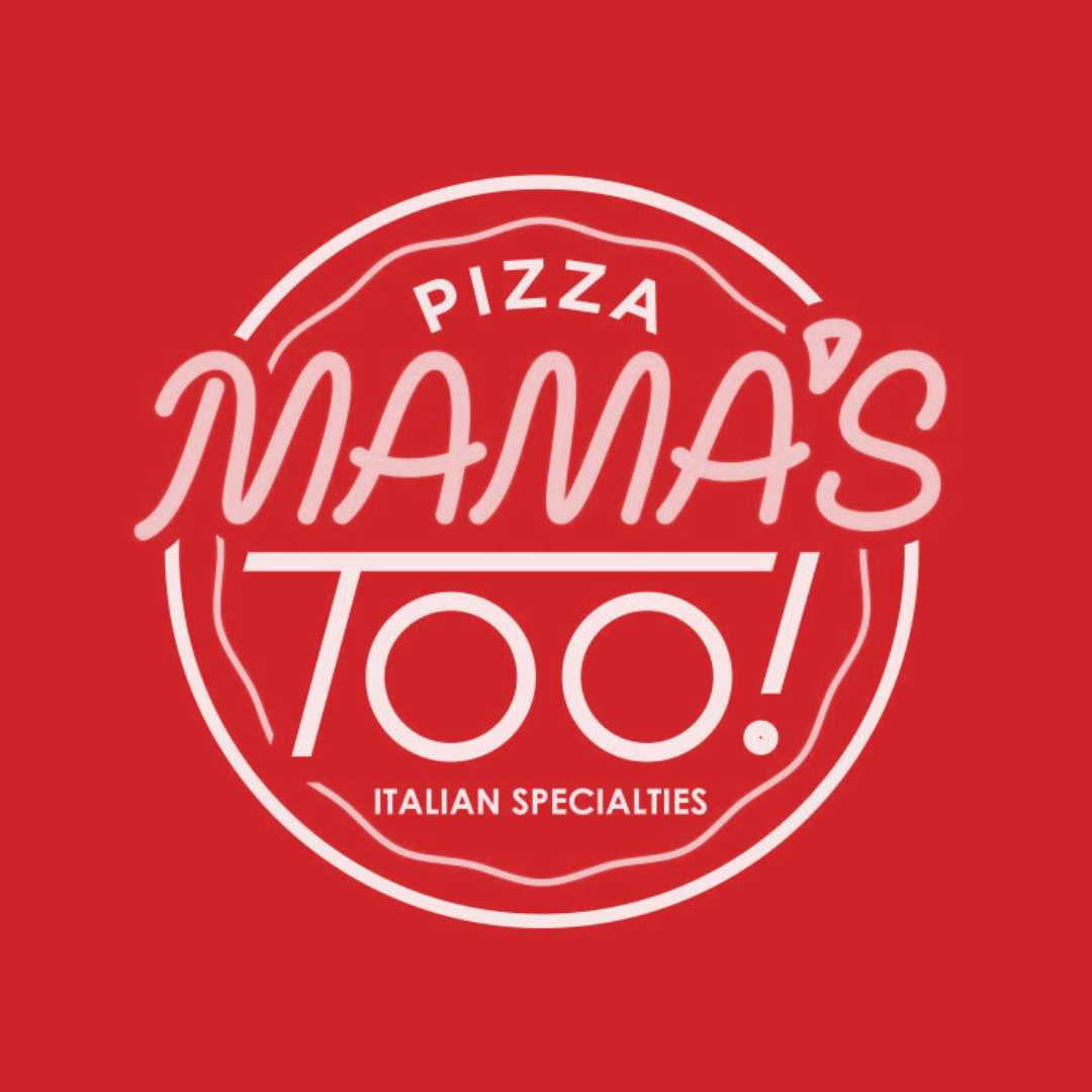 Mama's TOO!