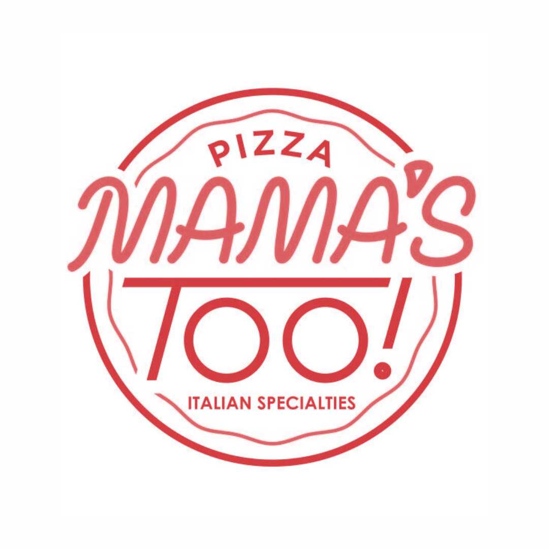 Mama's TOO!