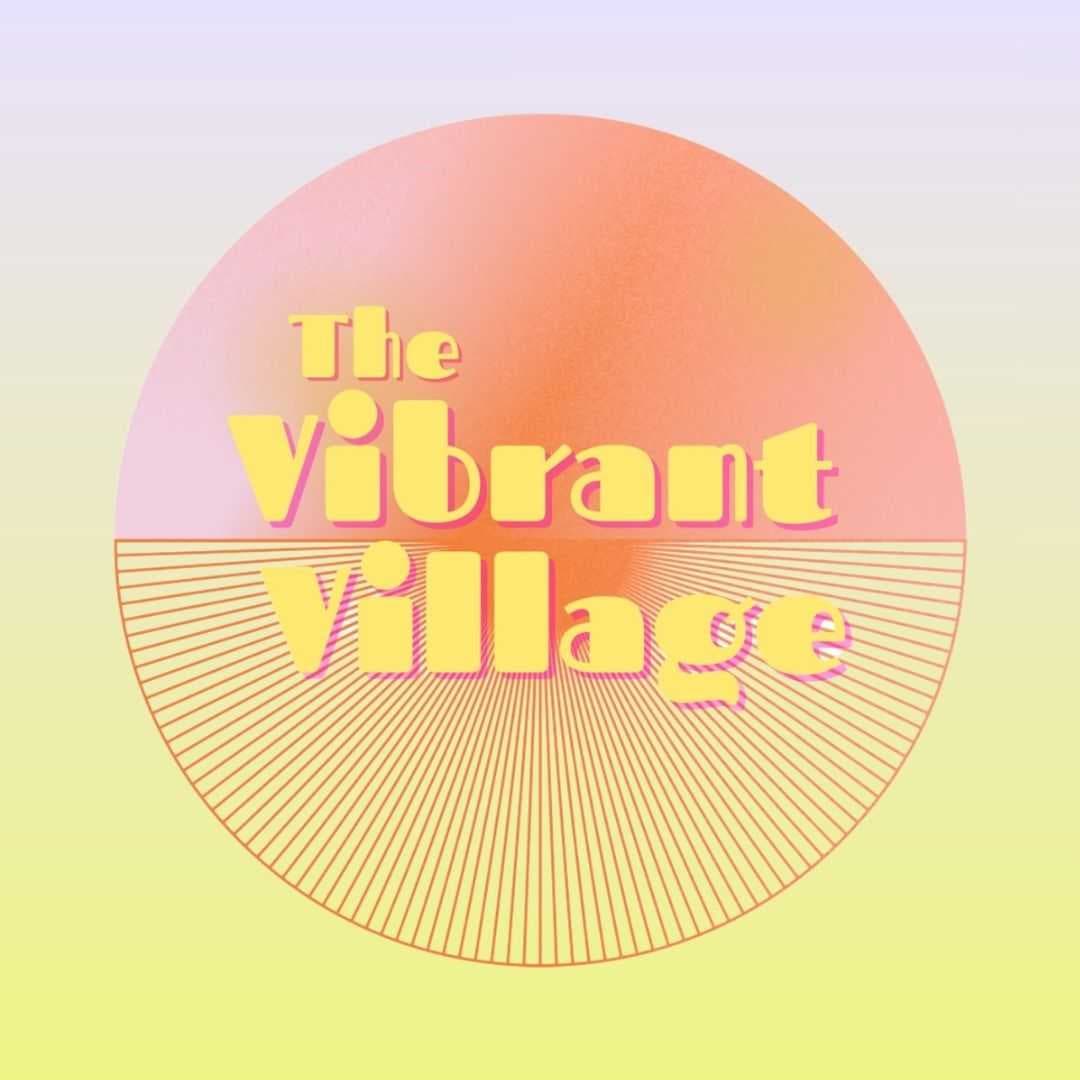 The Vibrant Village
